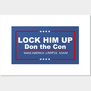 Lock Him Up - Indict Don The Con Posters and Art